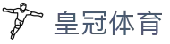 皇冠体育中国网站 - 中国版体育资讯与服务平台